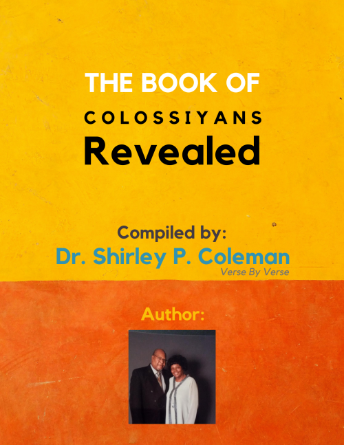 The Book of Colossiyans Revealed