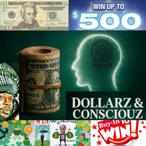 Dollarz and Consciouz