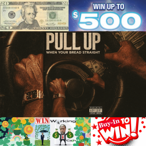 Pull Up When Yo Bread Straight